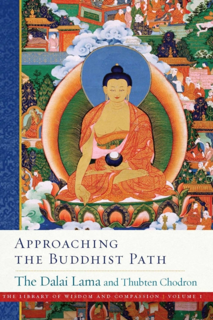 E-knjiga Approaching the Buddhist Path Dalai Lama