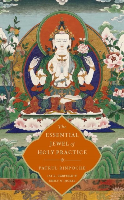E-book Essential Jewel of Holy Practice Jay L. Garfield