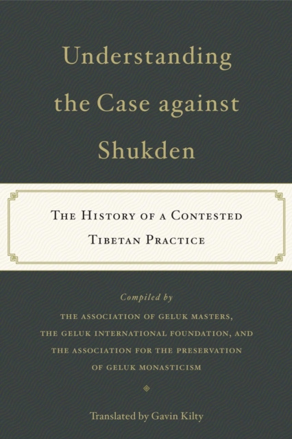E-Book Understanding the Case Against Shukden Gavin Kilty