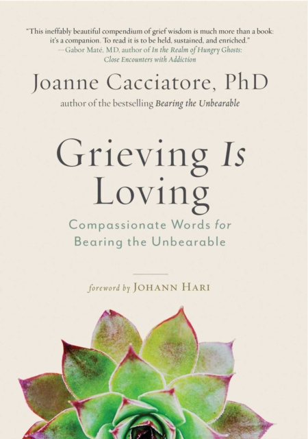 E-knjiga Grieving is Loving Joanne Cacciatore