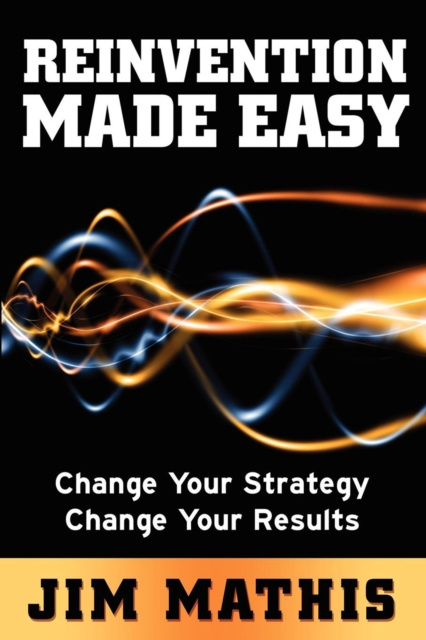 E-knjiga Reinvention Made Easy Jim Mathis