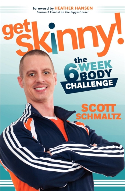 E-knjiga Get Skinny! Scott Schmaltz