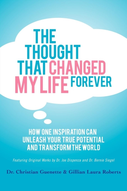 E-book Thought That Changed My Life Forever Christian Guenette