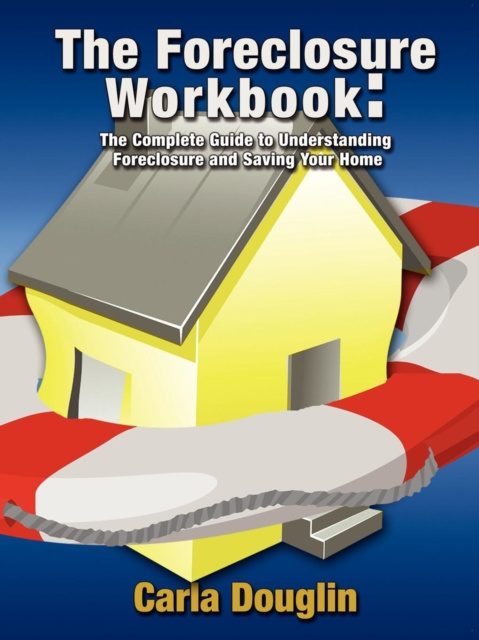 E-book Foreclosure Workbook Carla Douglin