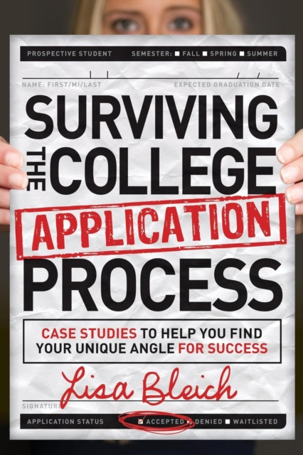 E-book Surviving the College Application Process Lisa Bleich