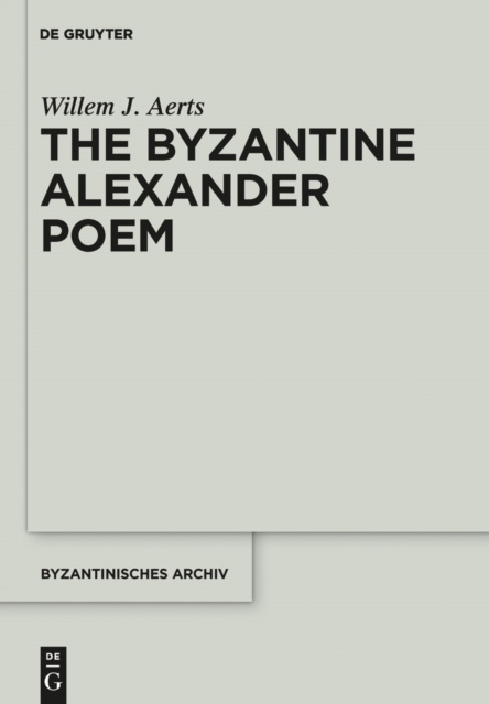 E-kniha Byzantine Alexander Poem Willem J. Aerts