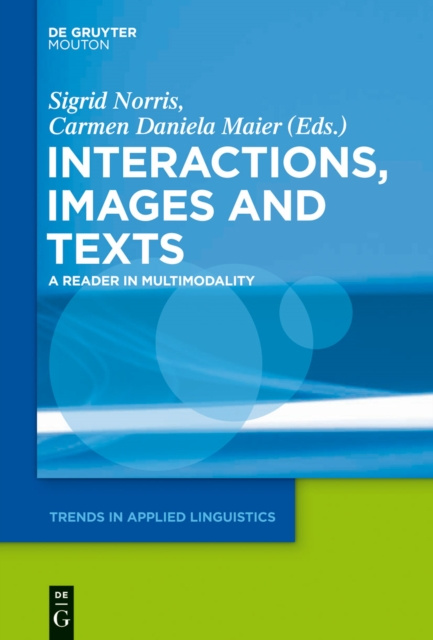 E-book Interactions, Images and Texts Sigrid Norris
