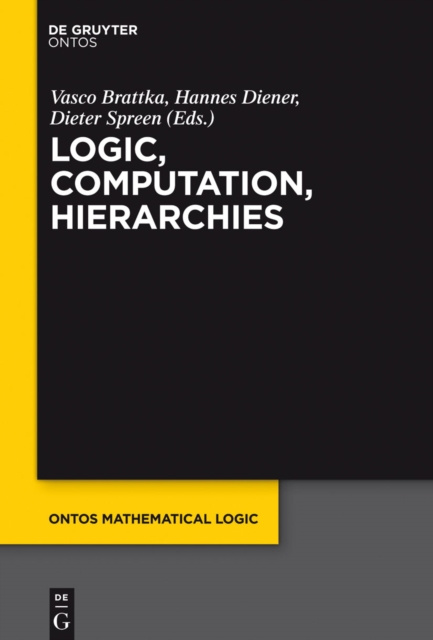 E-kniha Logic, Computation, Hierarchies Vasco Brattka