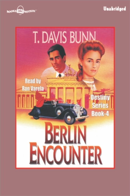 Audiobook Berlin Encounter T Davis Bunn