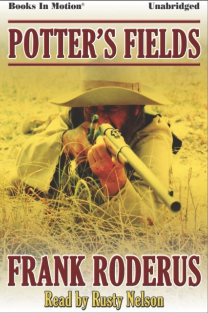 Audiobook Potter's Fields Frank Roderus