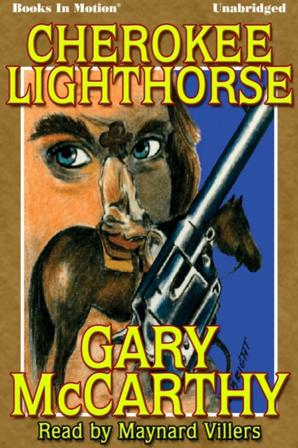 Audiobook Cherokee Lighthorse Gary McCarthy