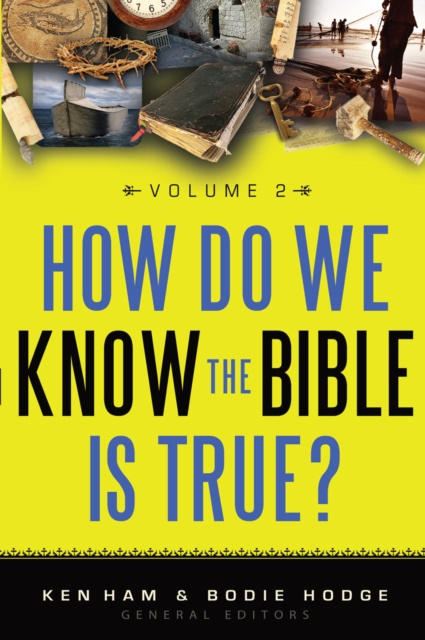 Libro electrónico How Do We Know the Bible is True Volume 2 Ken Ham