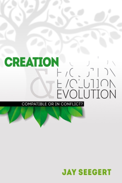 E-knjiga Creation & Evolution Jay Seegert