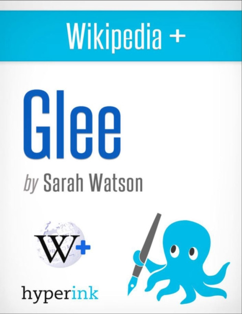 E-book Glee: Behind the Scenes Sarah Watson