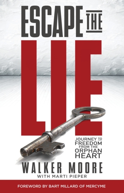 ebook Escape the Lie Walker Moore
