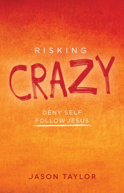 E-knjiga Risking Crazy Jason Taylor