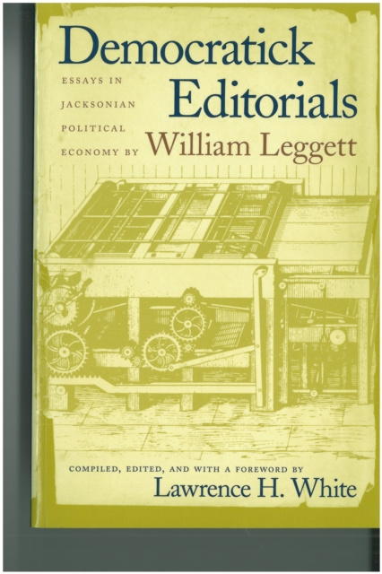 E-Book Democratick Editorials William Leggett