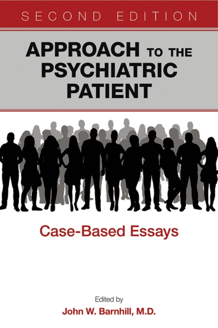 E-kniha Approach to the Psychiatric Patient John W. Barnhill