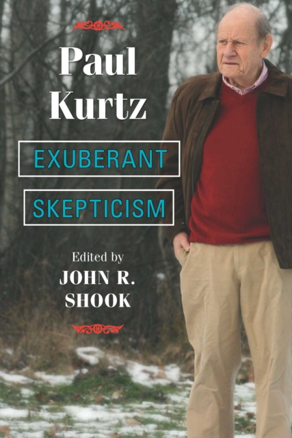 E-knjiga Exuberant Skepticism Paul Kurtz