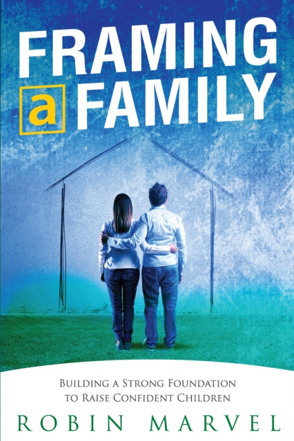 E-book Framing a Family Robin Marvel
