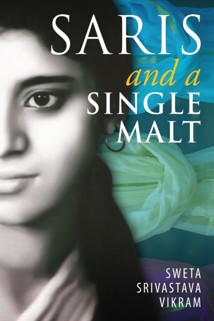 E-book Saris and a Single Malt Sweta Srivastava Vikram