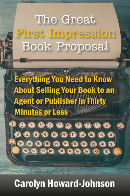 E-book Great First Impression Book Proposal Carolyn Howard-Johnson