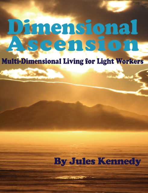 E-knjiga Dimensional Ascension Jules Kennedy