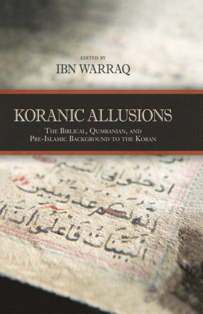ebook Koranic Allusions Ibn Warraq