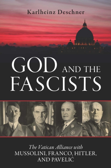E-kniha God and the Fascists Karlheinz Deschner