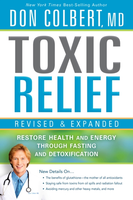 E-knjiga Toxic Relief, Revised and Expanded Don Colbert