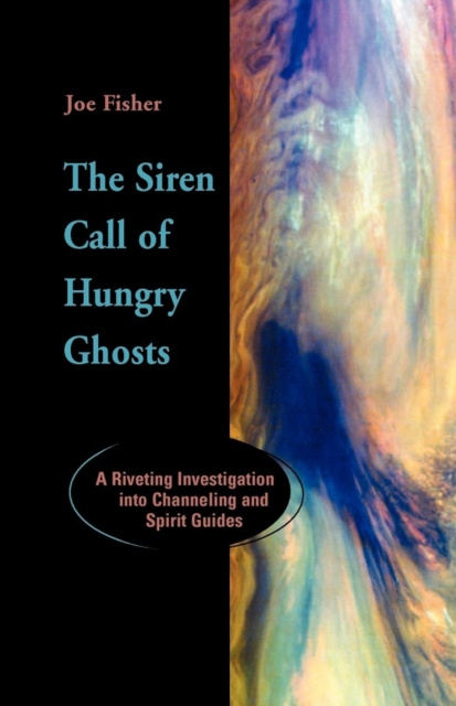E-kniha Siren Call of Hungry Ghosts Joe Fisher