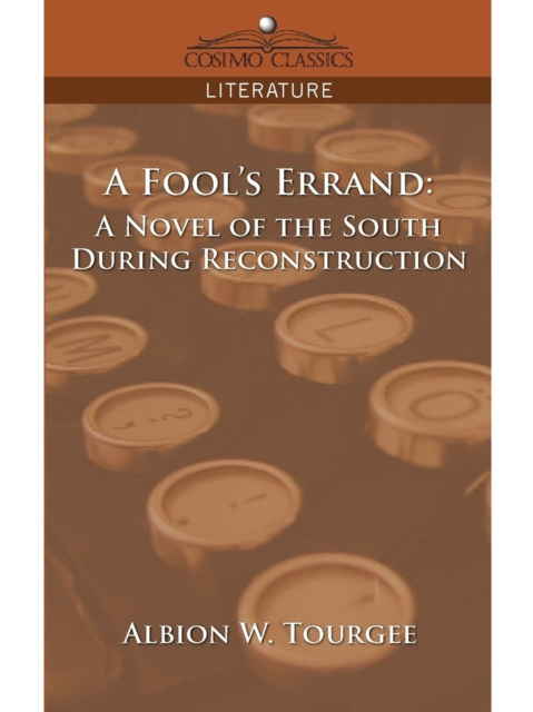 E-Book Fool's Errand Albion W. Tourgee
