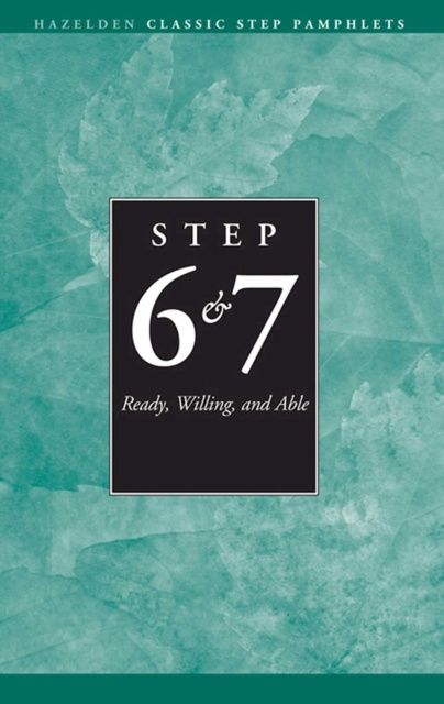 E-knjiga Steps 6 and 7 AA Ready Willing and Able Anonymous