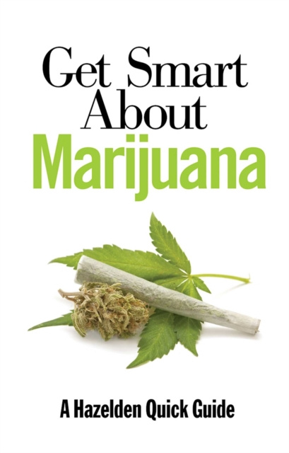 E-knjiga Get Smart About Marijuana Anonymous