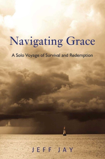 E-knjiga Navigating Grace Jeff Jay