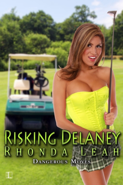 E-knjiga Risking Delaney Rhonda Leah