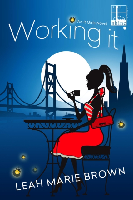 E-book Working It Leah Marie Brown