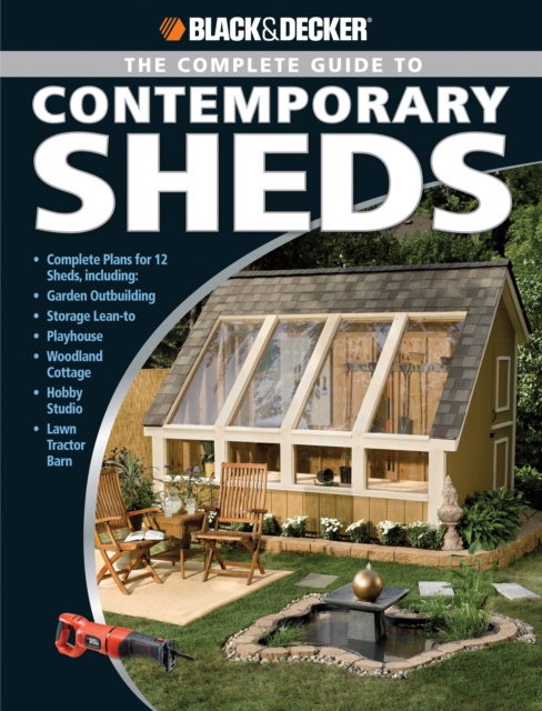 E-kniha Black & Decker The Complete Guide to Contemporary Sheds Philip Schmidt