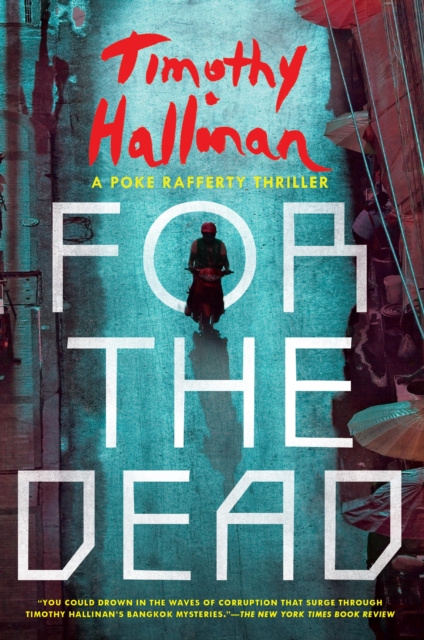 E-knjiga For the Dead Timothy Hallinan