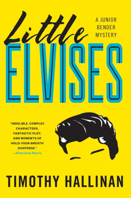 E-knjiga Little Elvises Timothy Hallinan