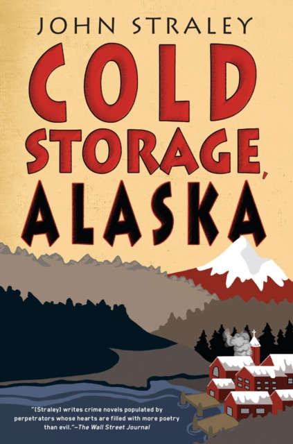 E-knjiga Cold Storage, Alaska John Straley