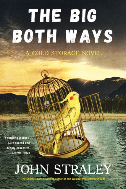 E-book Big Both Ways John Straley