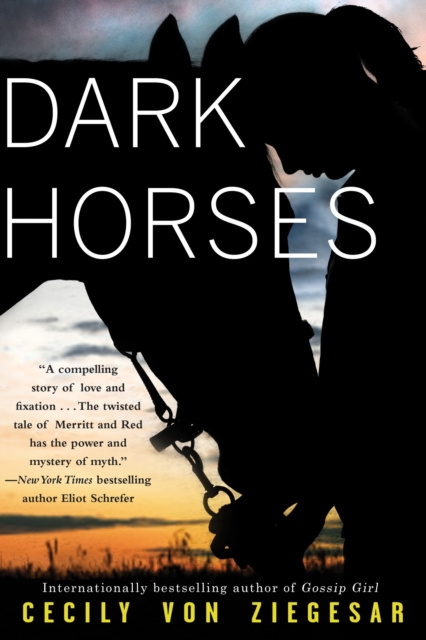 E-knjiga Dark Horses Cecily von Ziegesar