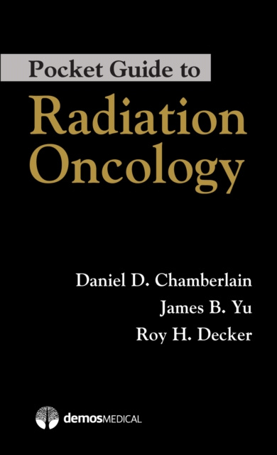 E-kniha Pocket Guide to Radiation Oncology MD Daniel Chamberlain