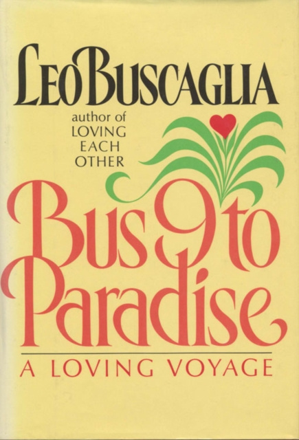 E-book Bus 9 to Paradise Leo Buscaglia