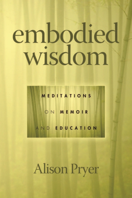 E-book Embodied Wisdom Alison Pryer