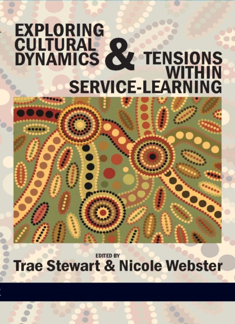 E-knjiga Exploring Cultural Dynamics and Tensions Within Service-Learning Trae Stewart