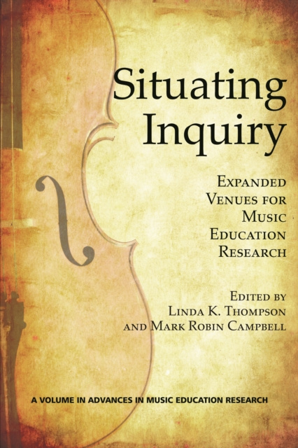 E-book Situating Inquiry Linda K Thompson