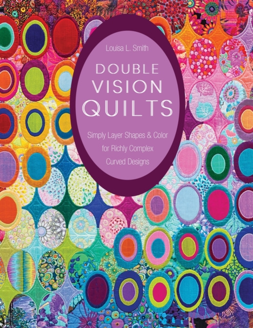 E-book Double Vision Quilts Louisa L. Smith