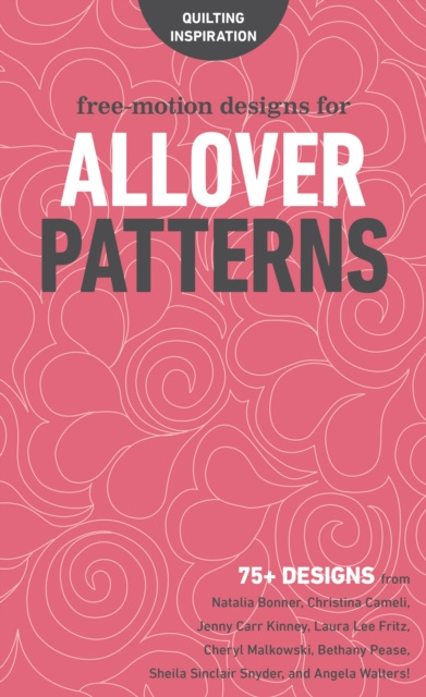 E-knjiga Free-Motion Designs for Allover Patterns C&T Publishing